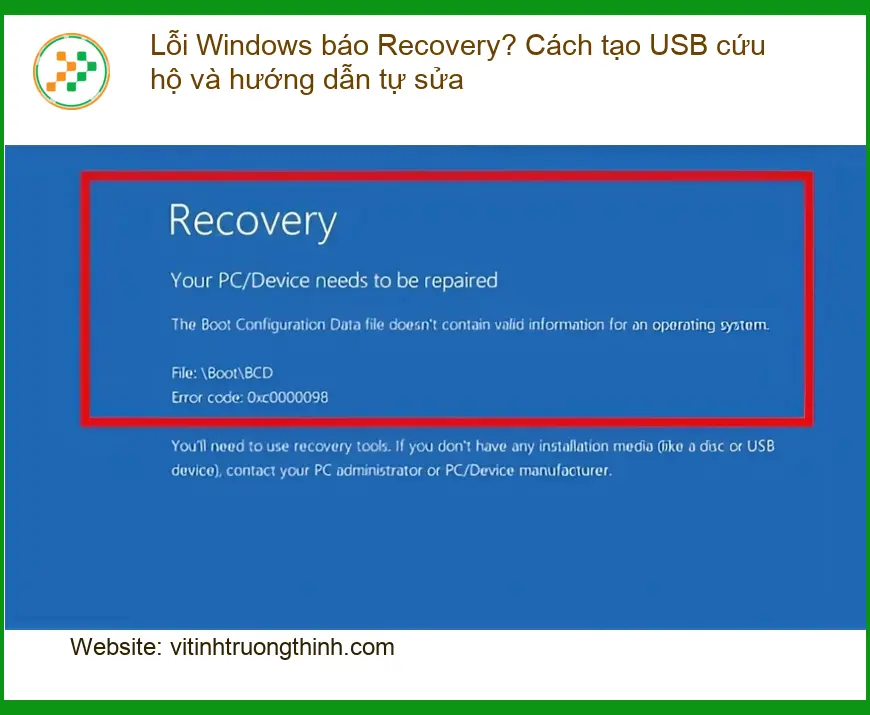 Windows Lỗi báo Recovery? Cách tạo USB cứu hộ - Trung tâm sửa máy tính TPHCM