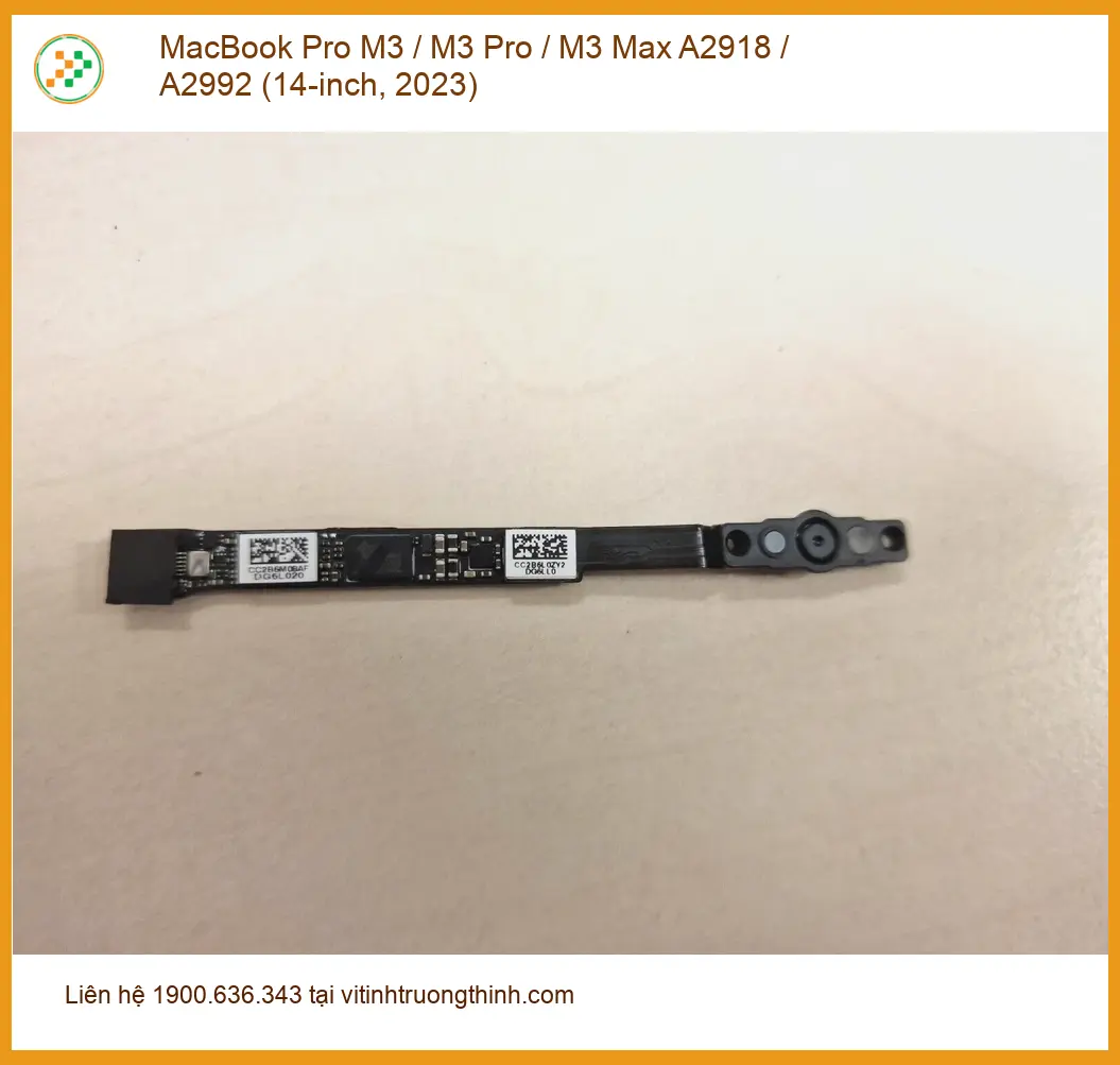 Webcam Laptop APPLE MacBook Pro M3 / Max A2918 A2992 - Thay Nhanh Tại TPHCM Giá Rẻ