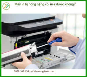 Thủ thuật Máy in bị hỏng nặng có sửa được không? – Trung tâm hỗ trợ kỹ thuật
