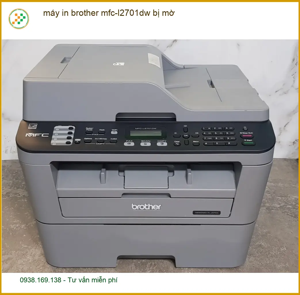 Sửa Máy In Brother MFC-L2701DW bị mờ - Trung tâm hỗ trợ TPHCM