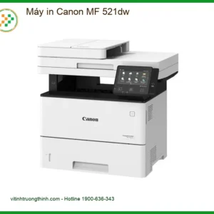 Máy in Canon MF 521dw – Sửa Máy In Tận Nơi | Nạp Mực Giá Rẻ TPHCM