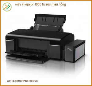 Sửa Chữa Nạp Mực Máy In Epson L805 Sọc Hồng – Dịch vụ tận nơi TPHCM