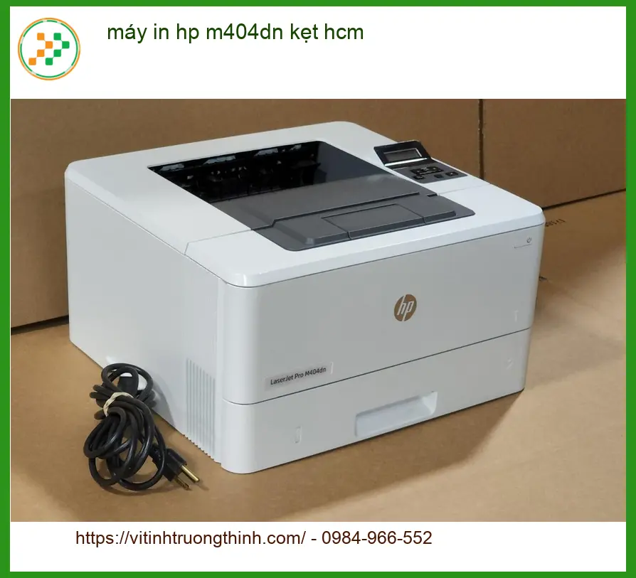 Sửa Nạp Mực Máy In HP M404dn Kẹt Tận Nơi HCM - Điện thoại công ty xử lý gấp