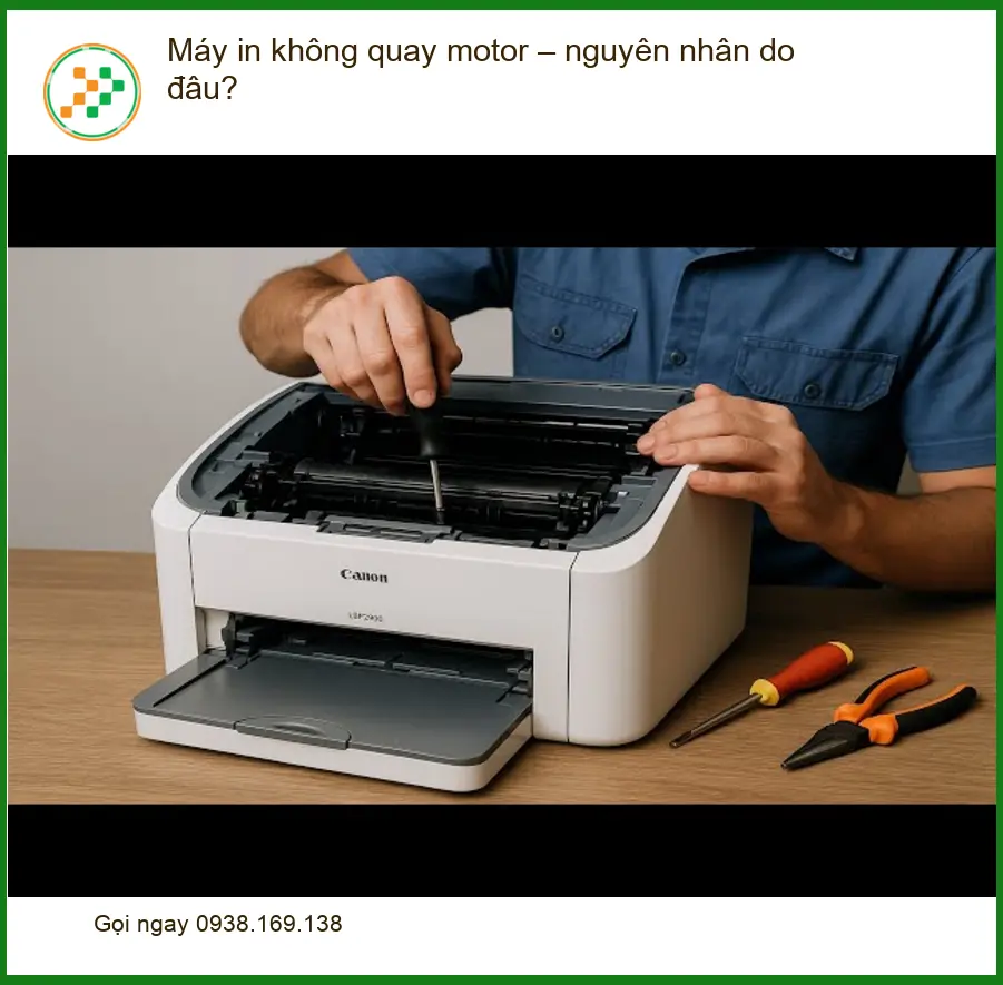 Thủ thuật Máy in không quay motor - Địa chỉ trung tâm hỗ trợ gần đây