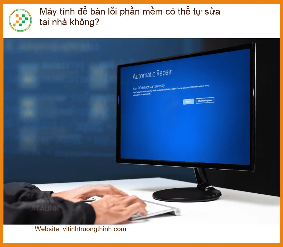 PC Máy tính để bàn lỗi phần mềm có tự sửa tại nhà? - Địa chỉ hỗ trợ gần đây