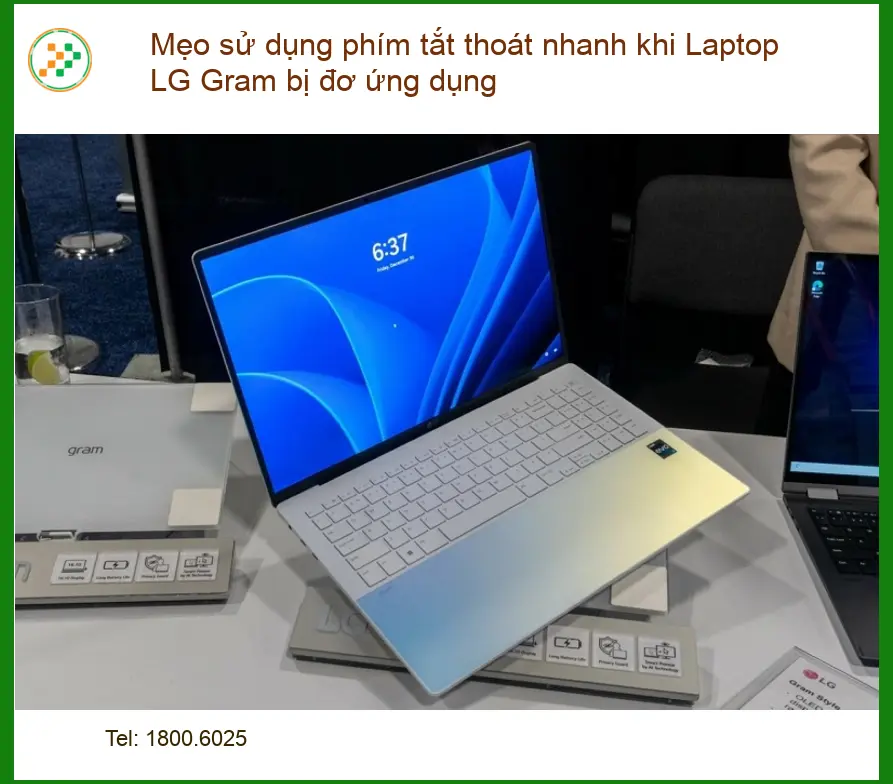Sửa Laptop LG Gram đơ ứng: Phím tắt thoát nhanh - Trung tâm TPHCM