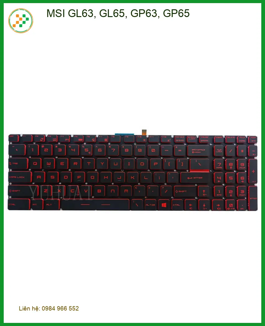 Bàn phím Laptop MSI GL63, GL65, GP63, GP65 - Thay Lấy Ngay | Trung Tâm TPHCM Uy Tín