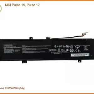 Pin Laptop MSI Pulse 15, 17 – Dịch Vụ Thay Pin Lấy Ngay Tại Cửa Hàng
