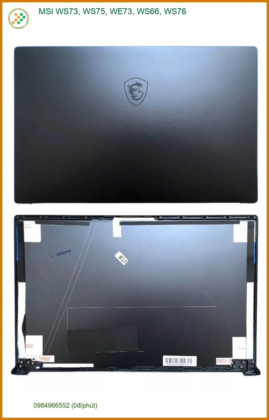 Vỏ Laptop MSI WS73, WS75, WE73, WS66, WS76 - Thay Lắp Tận Nơi TPHCM Giá Rẻ