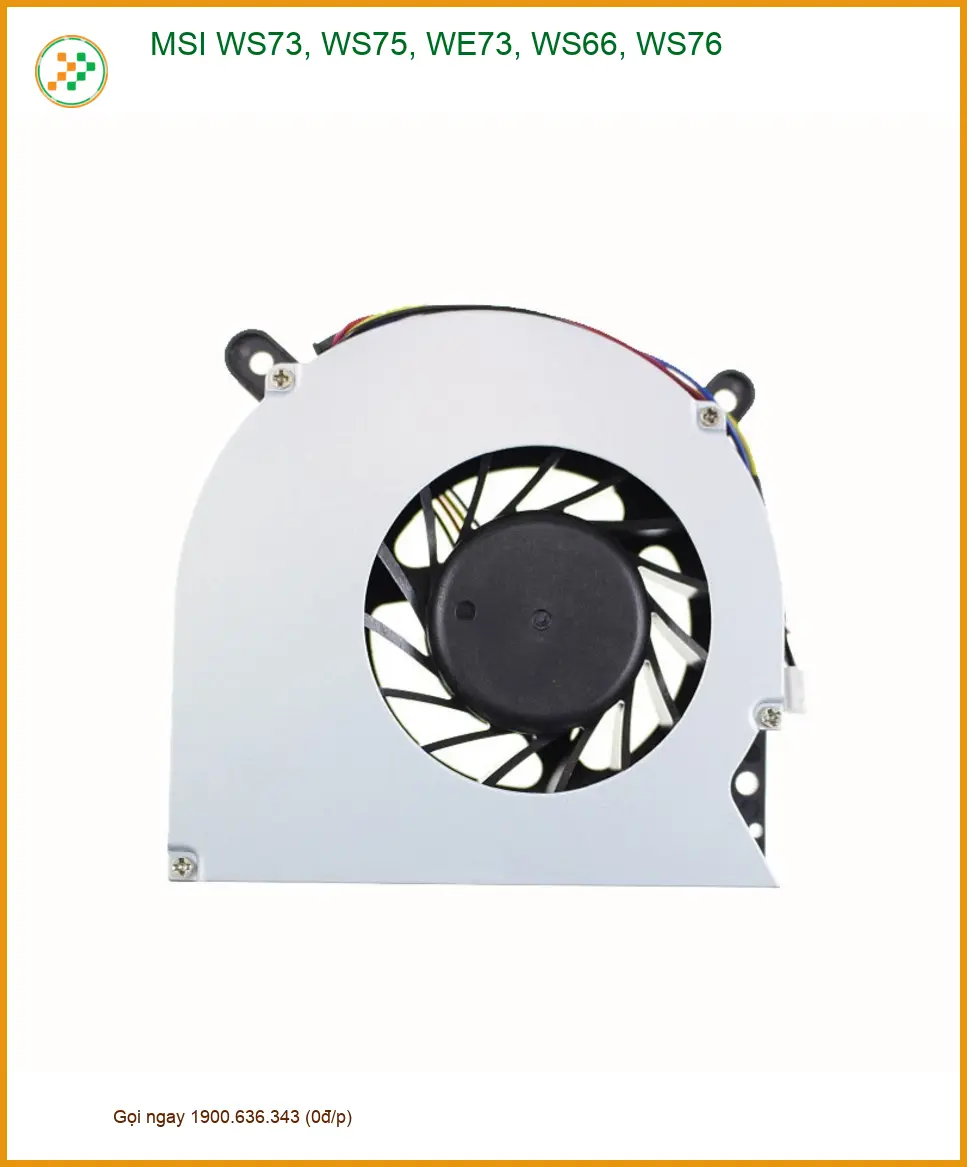 Fan Laptop MSI WS73, WS75, WE73, WS66, WS76 - Thay Lấy Liền, Giá Rẻ TPHCM