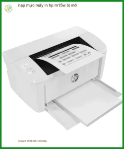 Nạp mực máy in HP M15w bị mờ tận nơi – Thợ đổ mực nhanh giá rẻ