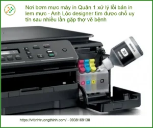 Sửa Chữa Nạp Mực Máy In Quận 1 Tận Nơi – Điện thoại công ty xử lý gấp