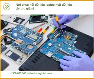 Khôi Phục Dữ Liệu Laptop Mất – Dịch vụ cứu dữ liệu tận nơi TPHCM