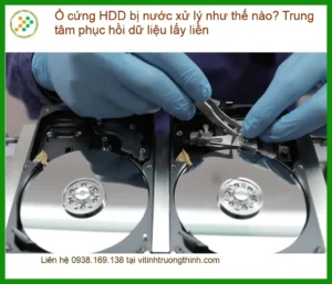 Khôi Phục Dữ Liệu Ổ cứng HDD bị nước – Trung tâm cứu dữ liệu lấy liền TPHCM