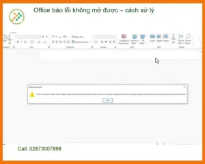 Văn phòng Office báo lỗi không mở được – Cách xử lý tại nhà, hỗ trợ TPHCM