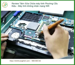 Sửa máy tính Phường Cầu Kiệu – Wifi lỗi? Gọi ngay chuyên gia!
