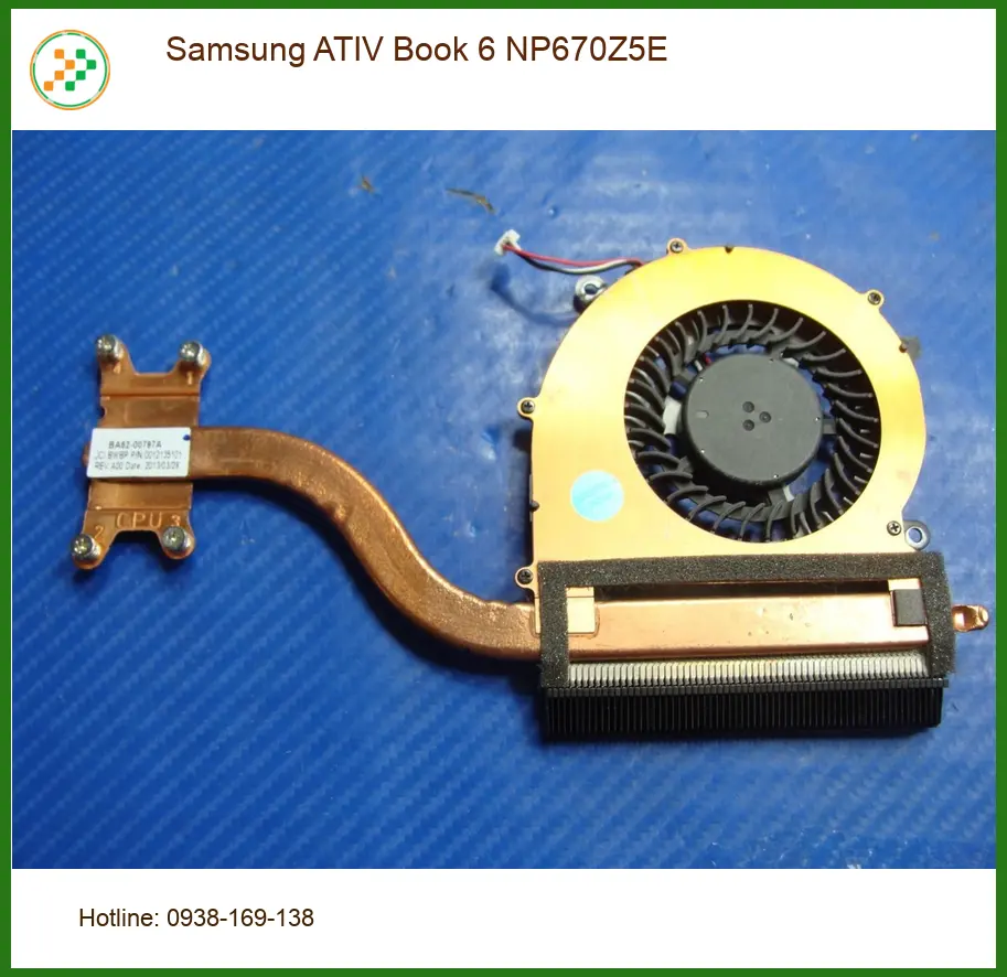 Thay Fan Laptop Samsung ATIV Book 6 NP670Z5E - Lấy Liền Giá Rẻ TPHCM