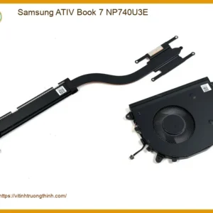 Quạt Laptop Samsung ATIV Book 7 NP740U3E – Thay Nhanh Tại TPHCM