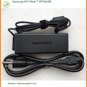 Sạc Laptop Samsung ATIV Book 7 NP740U3E – Cửa Hàng Uy Tín TPHCM Gần Đây