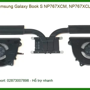 Quạt Fan Laptop Samsung NP767XCM NP767XCL – Thay Lắp Nhanh Tại TPHCM