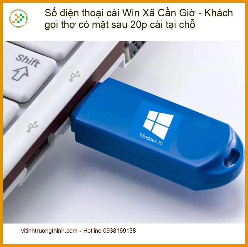 Laptop Số điện thoại cài Win Xã Cần Giờ - Thợ có mặt 20p, gọi ngay!