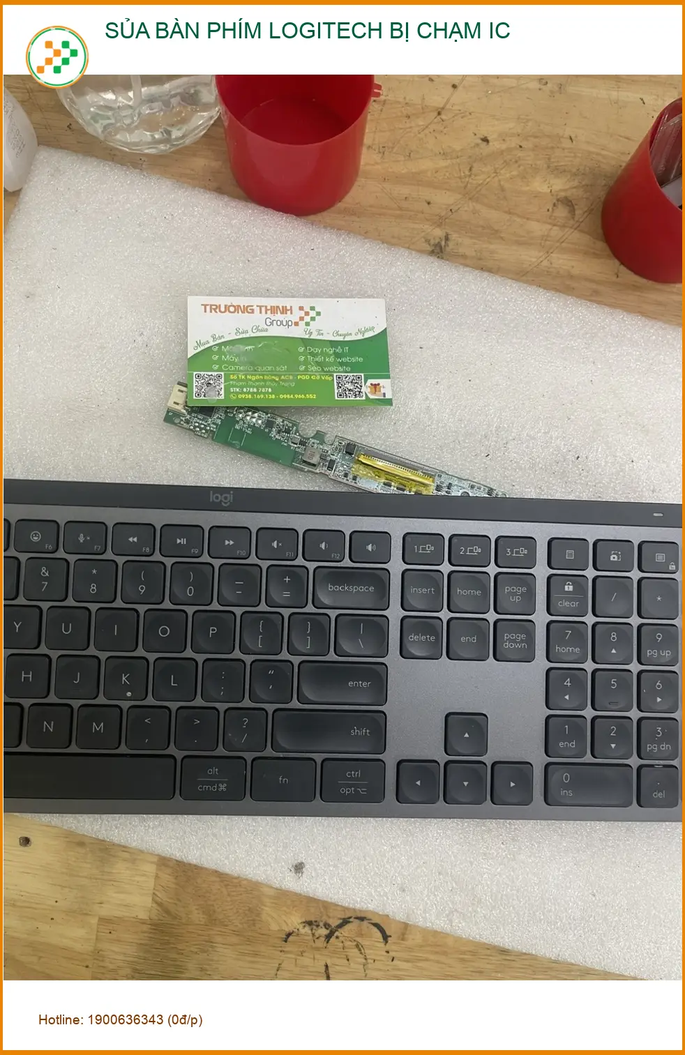 Anh Đức kiến trúc sư tìm chỗ sửa bàn phím Logitech bị chạm IC Quận Phú Nhuận ảnh thực tế 1
