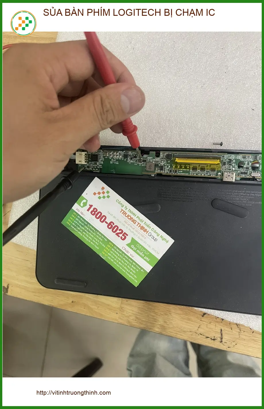 Anh Đức kiến trúc sư tìm chỗ sửa bàn phím Logitech bị chạm IC Quận Phú Nhuận ảnh thực tế 2