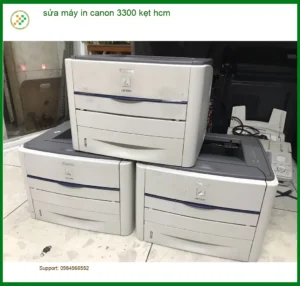 Sửa Máy In Canon 3300 Kẹt HCM Tận Nơi – Điện thoại công ty xử lý gấp