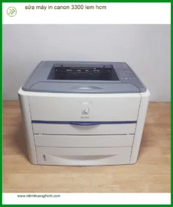 Sửa máy in Canon 3300 lem HCM – Điện thoại công ty xử lý gấp