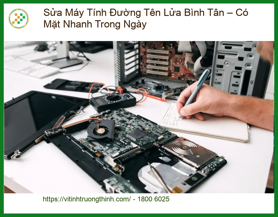 Sửa máy tính Đường Tên Lửa Bình Tân – Thợ có mặt nhanh trong ngày