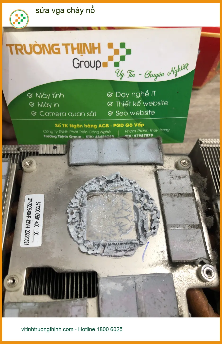 Anh Quang kiến trúc sư - Sửa vga cháy nổ Quận Bình Thạnh lấy liền ảnh thực tế 2