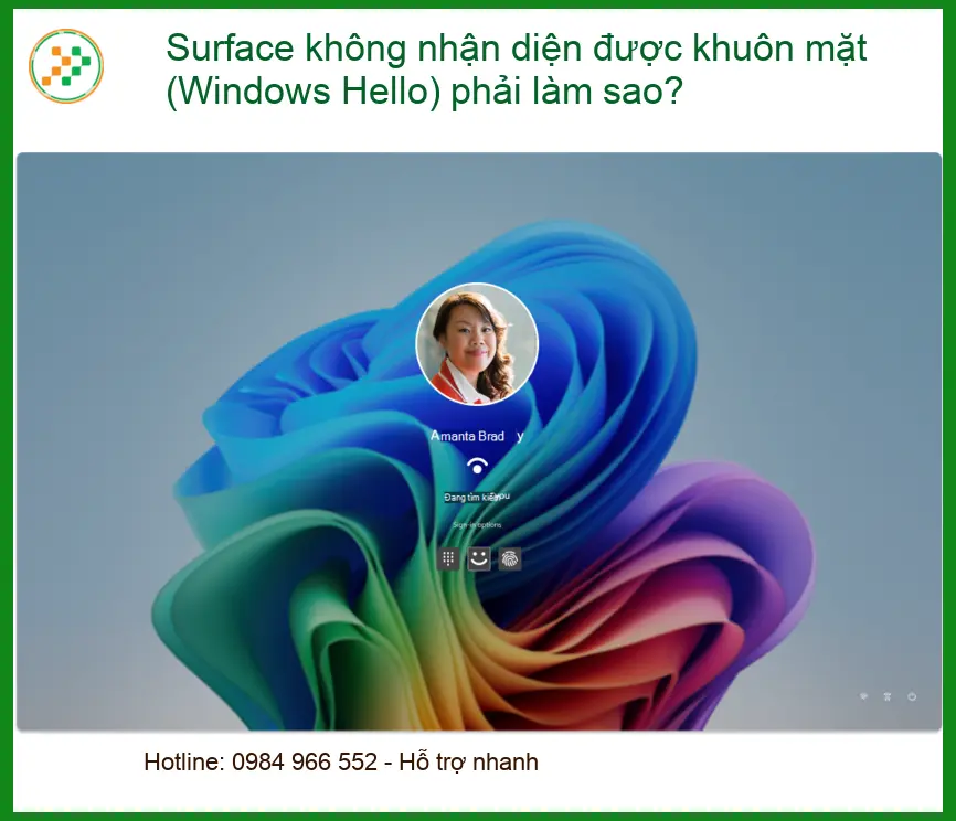 Surface không nhận diện khuôn mặt Windows Hello - Trung tâm hỗ trợ TPHCM