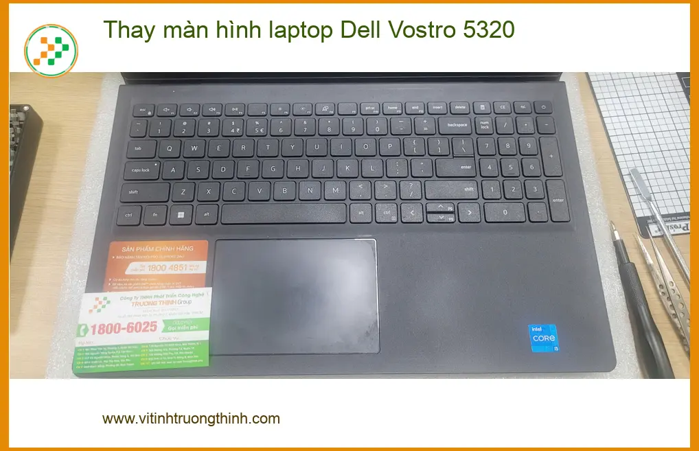 Cửa hàng thay màn hình laptop Dell Vostro 5320 Quận Bình Tân - Anh Duy tìm nhanh ảnh thực tế 1