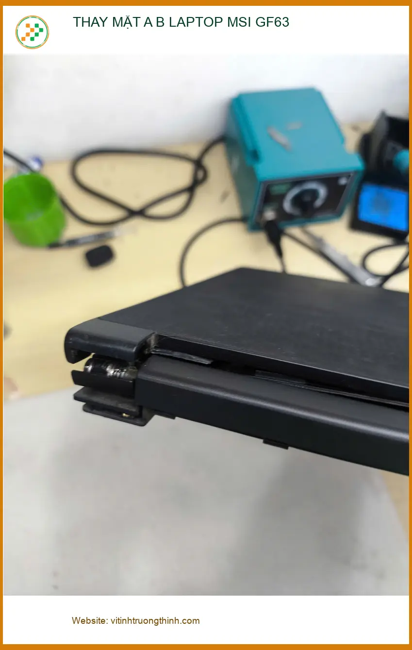 Dịch vụ thay vỏ Laptop MSI GF63 Quận Gò Vấp uy tín - Chị Thanh kiến trúc sư gặp sự cố rơi vỡ ảnh thực tế 1