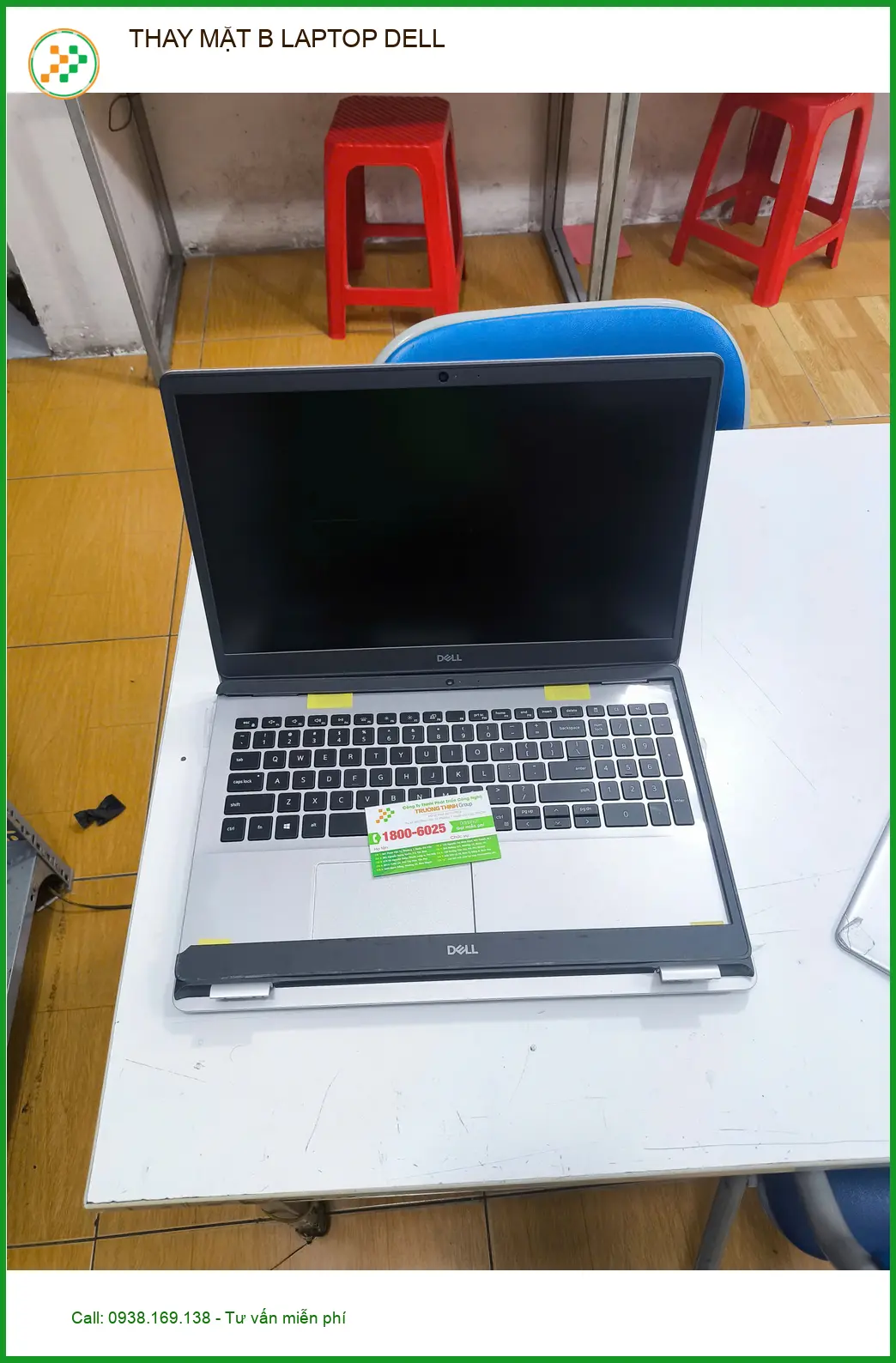 Anh Hùng tìm Địa chỉ Thay Mặt B Laptop Dell Quận Gò Vấp uy tín lấy ngay ảnh thực tế 1