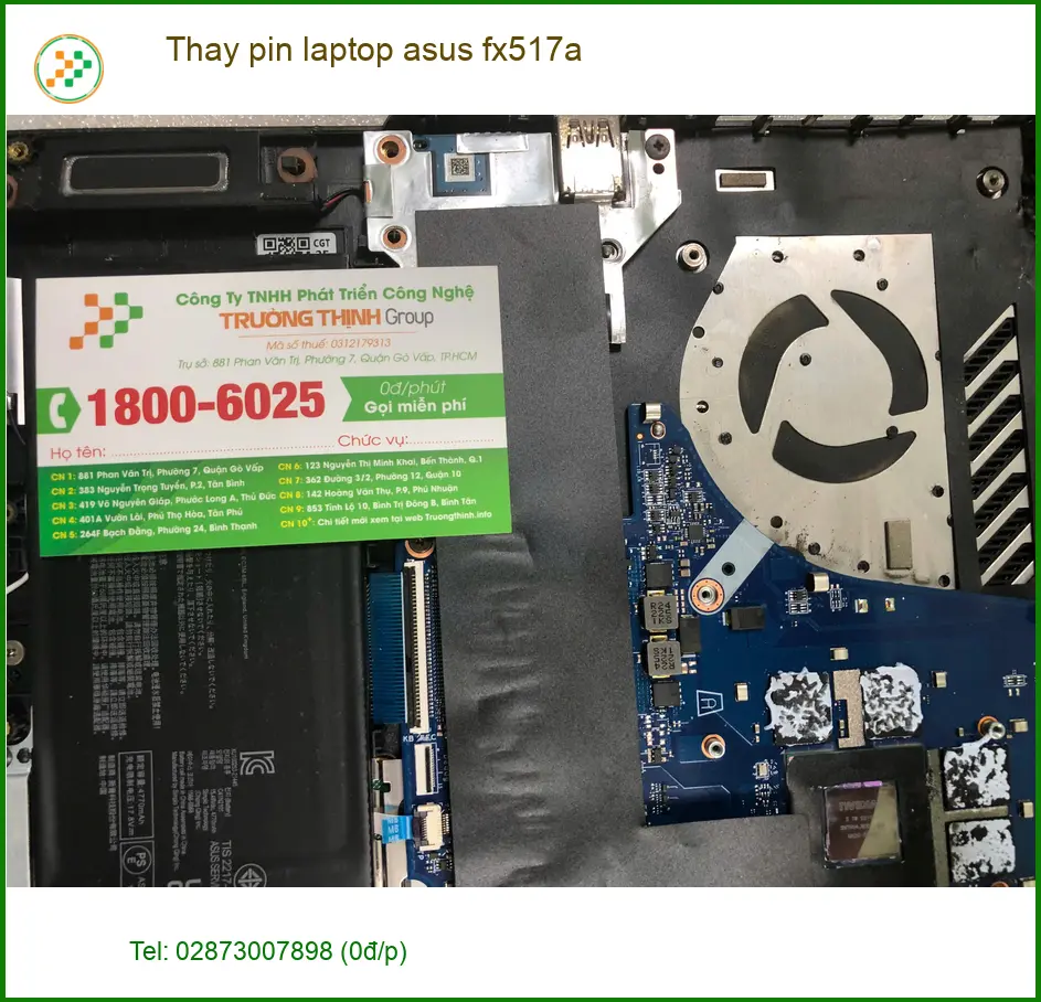 Anh Minh tìm chỗ thay pin laptop Asus FX517A Quận Bình Tân lấy liền