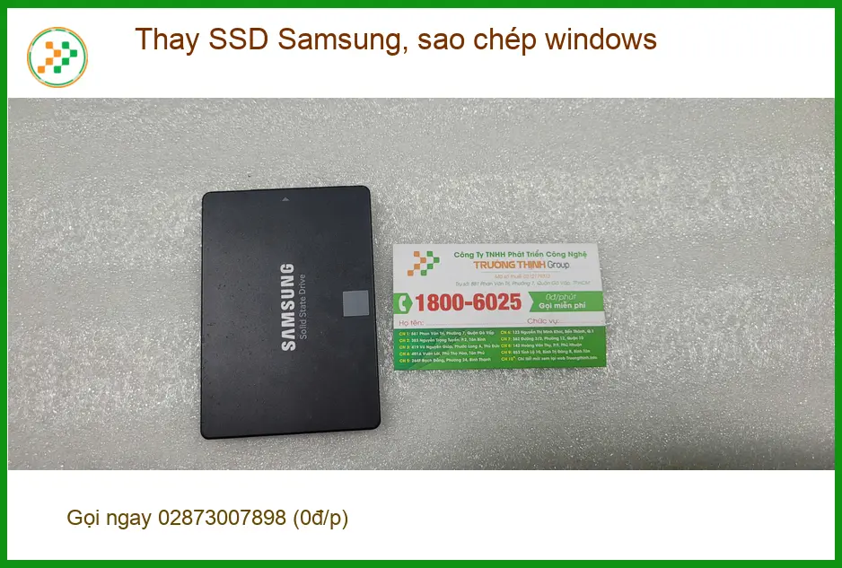 Dịch vụ thay SSD Samsung, sao chép windows Quận Bình Tân - Chú An review ảnh thực tế 1