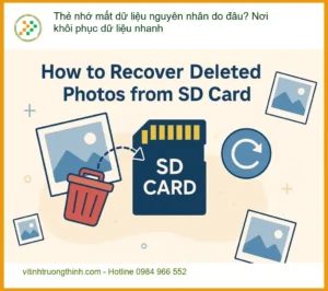 Khôi Phục Dữ Liệu Thẻ nhớ mất dữ liệu nguyên nhân? Gọi thợ cứu nhanh