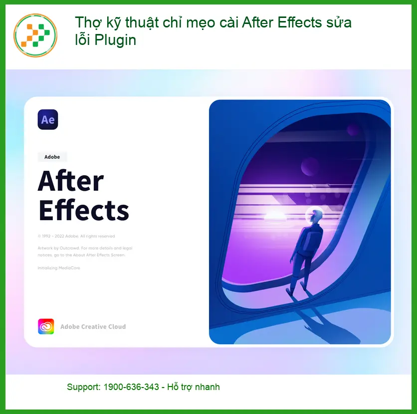 Thủ thuật Phần mềm Thợ kỹ chỉ mẹo cài After Effects sửa lỗi Plugin - Hỗ trợ