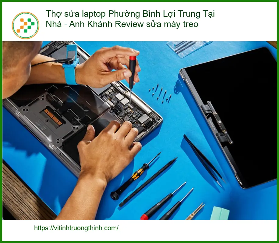 Laptop Thợ sửa laptop Bình Lợi Trung - Xử lý máy treo lấy liền