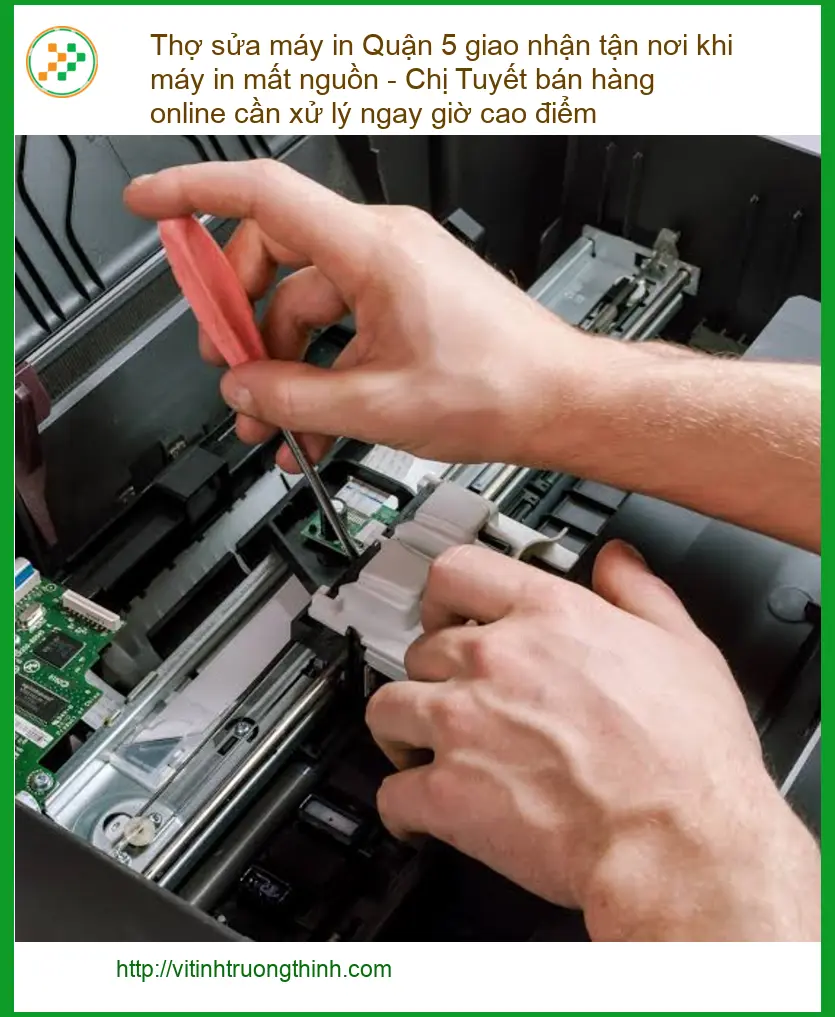 Sửa máy in Quận 5 mất nguồn, giao nhận tận nơi - Thợ xử lý gấp