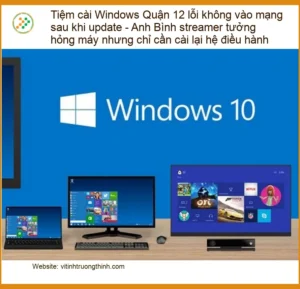 Windows Tiệm cài Quận 12 lỗi không mạng sau update – Tiệm sửa uy tín