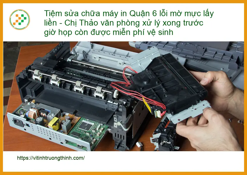 Sửa Nạp Mực Máy In Quận 6 lỗi mờ lấy liền - Điện thoại xử lý gấp