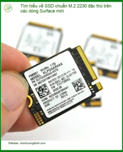 Tìm hiểu về SSD chuẩn M.2 2230 đặc thù – Tư vấn chuyên gia kỹ thuật
