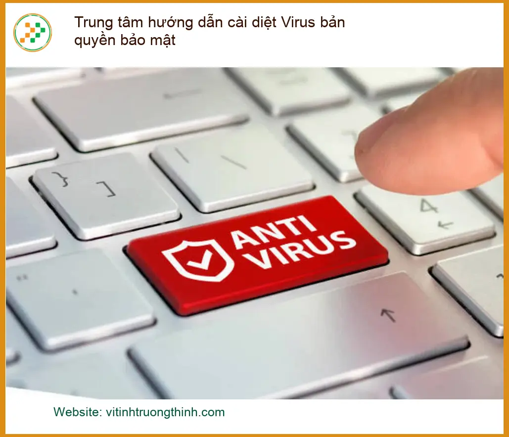 Diệt Virus bản quyền – Thủ thuật phần mềm, trung tâm hỗ trợ TPHCM