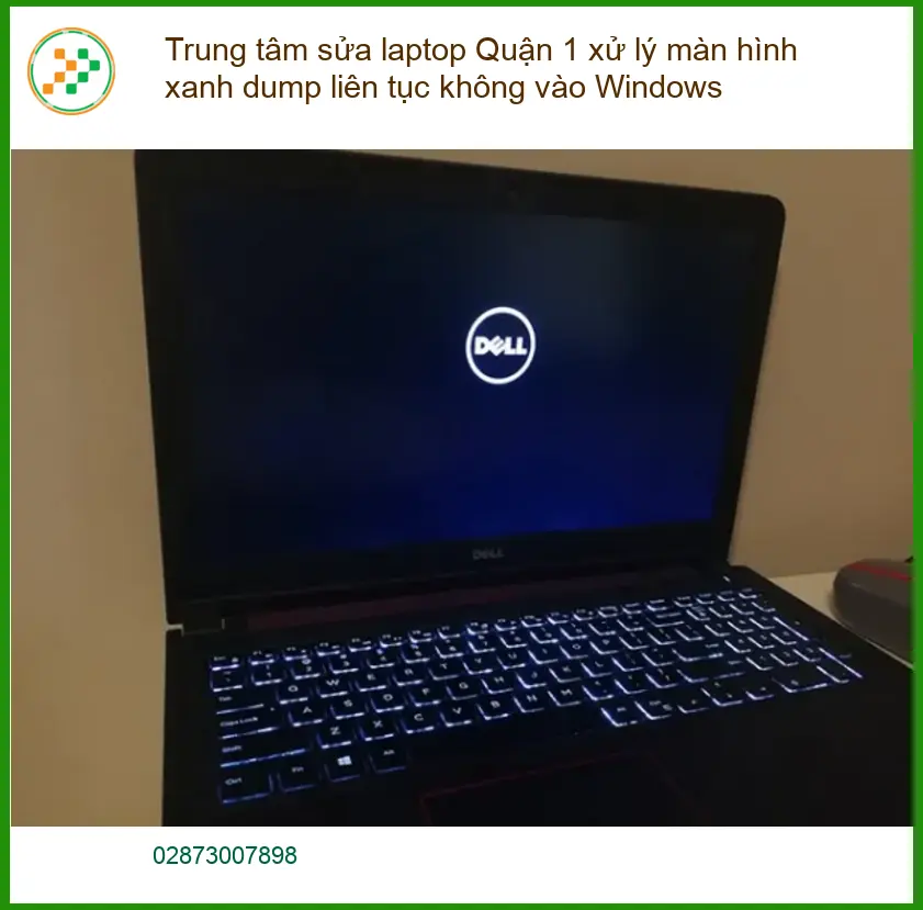 Sửa Laptop Trung tâm sửa laptop Quận 1 màn hình xanh dump - Địa chỉ hỗ trợ gần đây