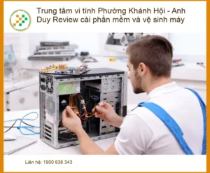 Laptop Trung tâm vi tính Khánh Hội cài phần mềm, vệ sinh máy – Tư vấn chuyên gia