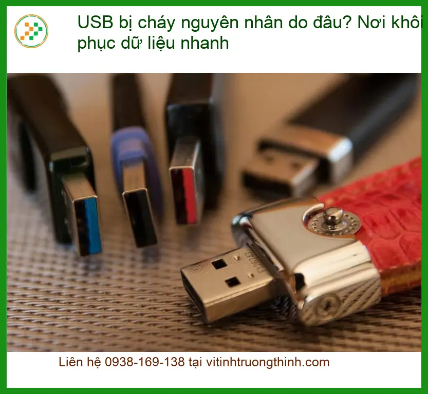 Khôi Phục Dữ Liệu USB Bị Cháy - Trung Tâm Cứu Dữ Liệu Nhanh TPHCM