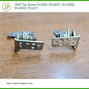 Bản lề Laptop VAIO Tap SVJ202 Series – Thay Mới Lấy Liền TPHCM Uy Tín
