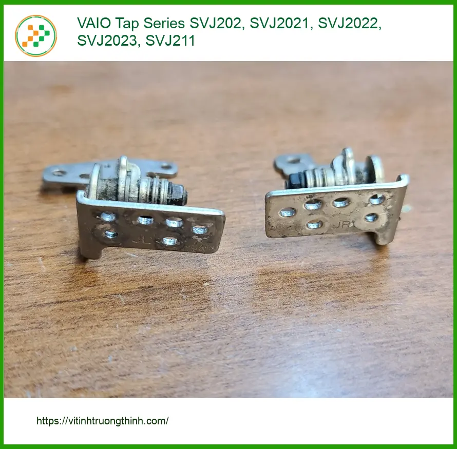 Bản lề Laptop VAIO Tap SVJ202 Series - Thay Mới Lấy Liền TPHCM Uy Tín